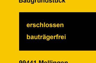 Grundstück zu kaufen in 99441 Mellingen, Baugrundstück in Mellingen / bauträgerfrei