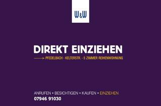 Wohnung kaufen in Kelterstraße 12, 74629 Pfedelbach, 5-Zimmer-Reihenwohnung inkl. Garten, EBK u. v. m. | * Besichtigen * Kaufen * Sofort Einziehen *