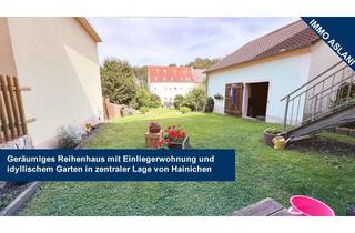 Reihenhaus kaufen in 09661 Hainichen, Reihenhaus mit Einliegerwohnung und großem Garten in zentraler Lage von Hainichen