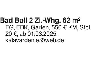 Wohnung mieten in 73087 Bad Boll, Bad Boll 2 Zi. Whg