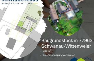 Grundstück zu kaufen in 77963 Schwanau, Baugrundstück in Schwanau-Wittenweier: 733 m² inkl. Baugenehmigung – Perfekt für Ihr Bauvorhaben!